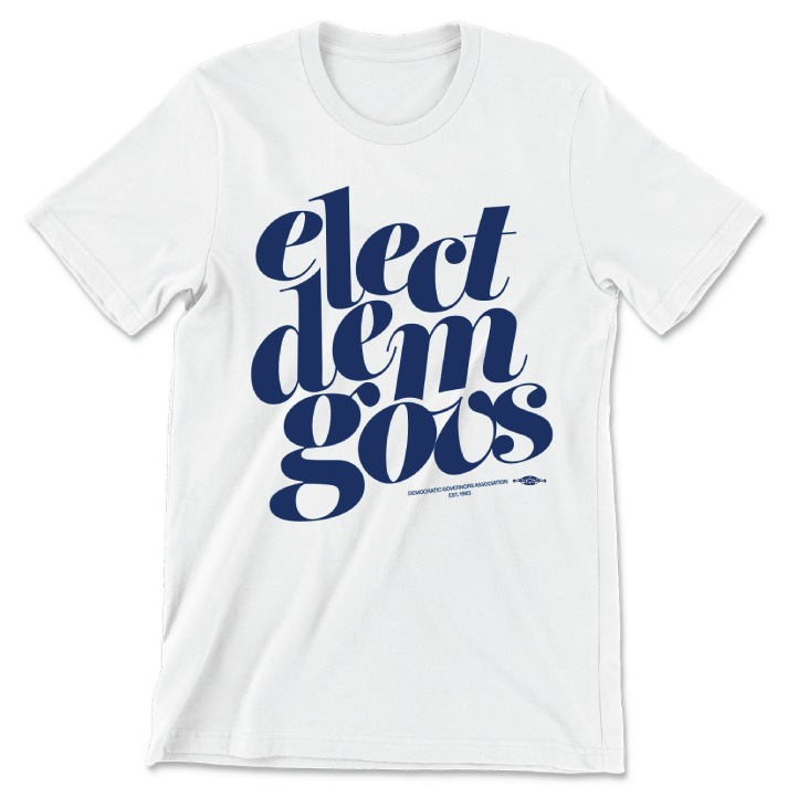 Elect Dem Govs (Front) shirt