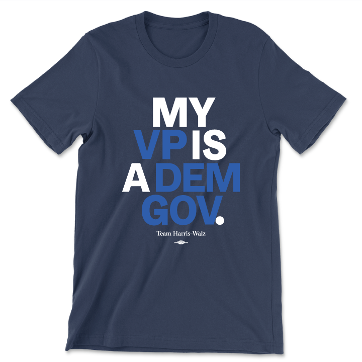 My VP Is A Dem Gov. Navy Tee