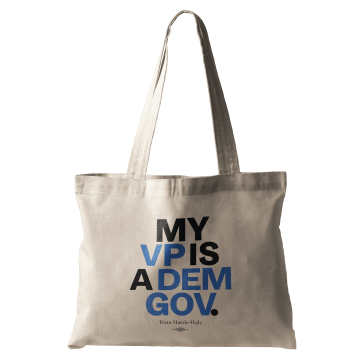 My VP Is A Dem Gov. Tote Bag