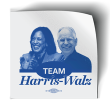 Load image into Gallery viewer, Team Harris-Walz (Pack of Two!)
