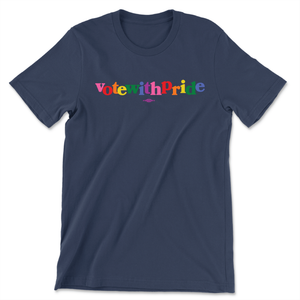 Vote With Pride Tee