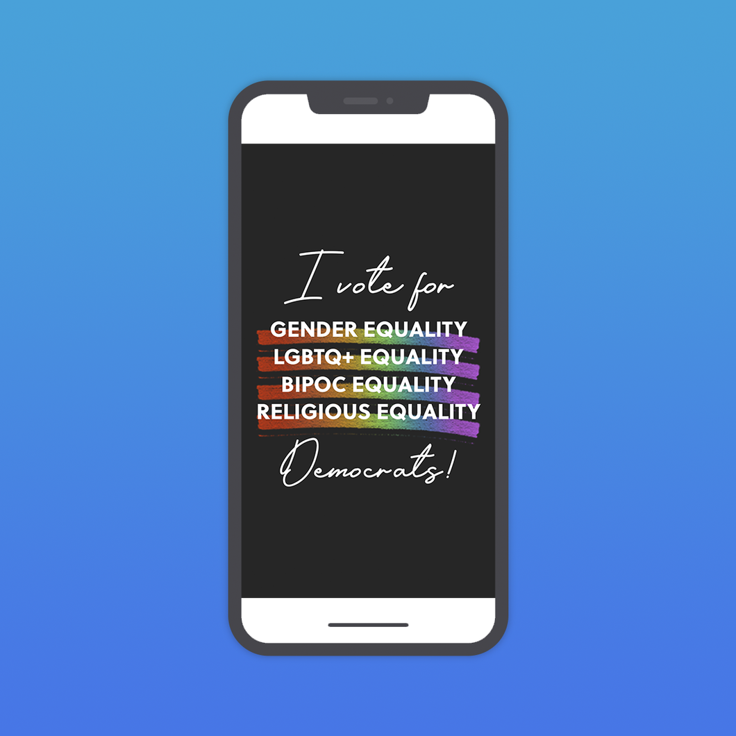 Free ‘I Vote for Equality’ Phone Background