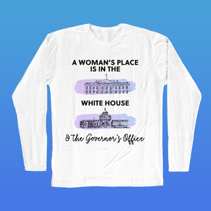 A Women's Place' Long Sleeve T-Shirt